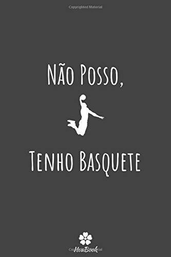 Libro Não Posso, Tenho Basquete