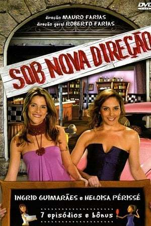 Serie Sob Nova Direção