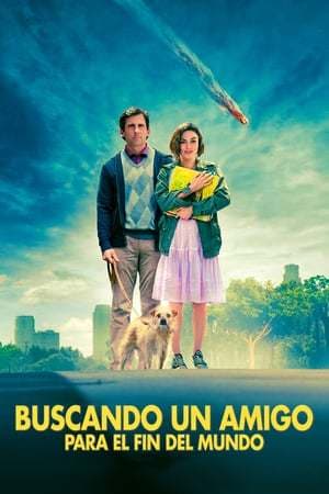 Película Seeking a Friend for the End of the World