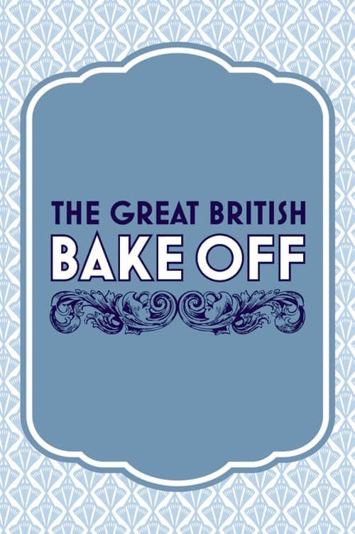 Serie The Great British Bake Off