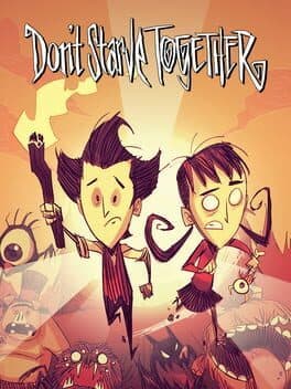 Videogames Don't Starve Together