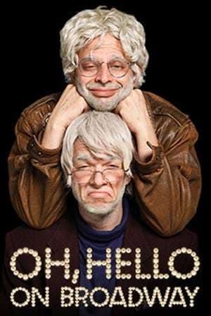 Película Nick Kroll & John Mulaney: Oh, Hello on Broadway