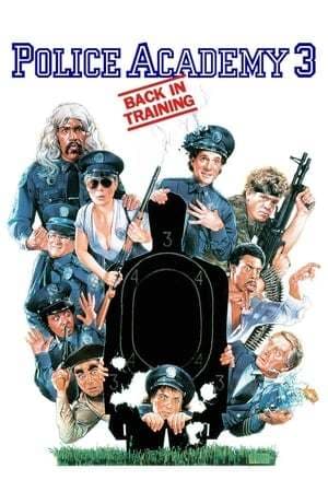 Movie Police Academy 3: Back in Training