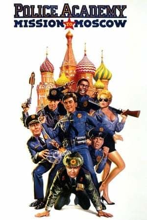 Movie Police Academy: Mission to Moscow