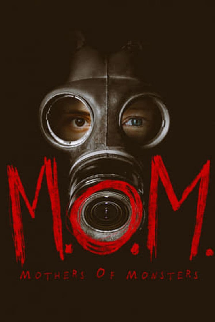 Movie M.O.M. Mothers of Monsters