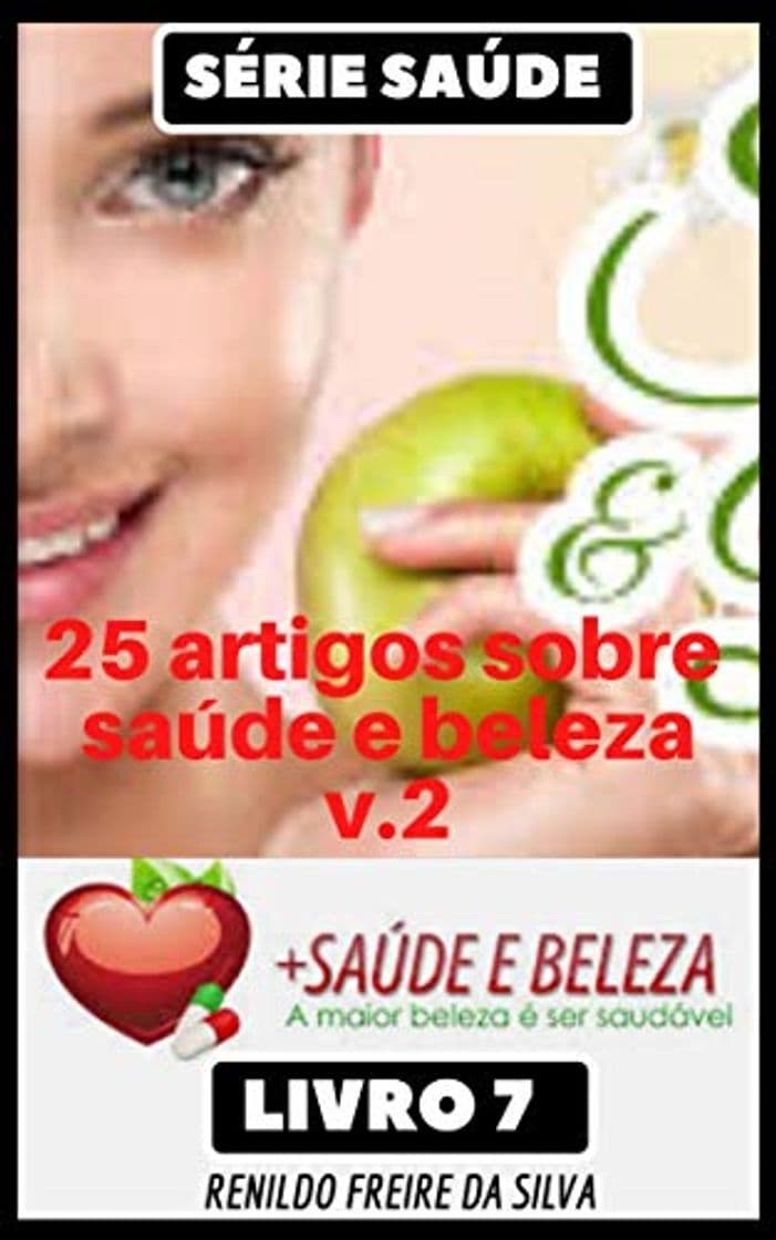 Product Serie Saúde - 25 artigos sobre saúde e beleza v.2 dores nas