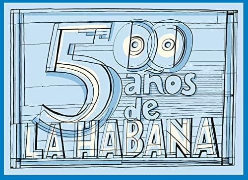 Book 500 años de La Habana: 500 años