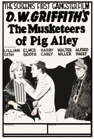 Movie The Musketeers of Pig Alley