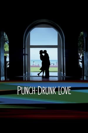 Película Punch-Drunk Love