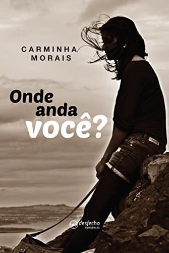 Book Onde Anda Você?