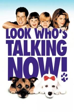 Película Look Who's Talking Now!