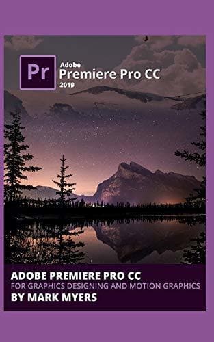 Place ADOBE PREMIERE PRO CC FOR GRAPHICS DESIGNING AND MOTION GRAPHICS