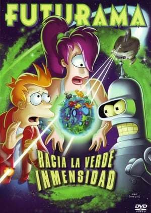 Película Futurama: Into the Wild Green Yonder