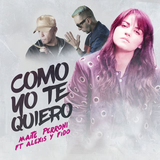 Music Como Yo Te Quiero (feat. Alexis & Fido)