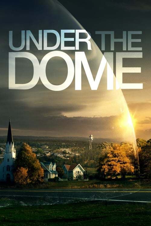 Serie Under the Dome