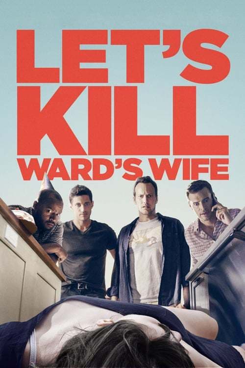 Película Let's Kill Ward's Wife