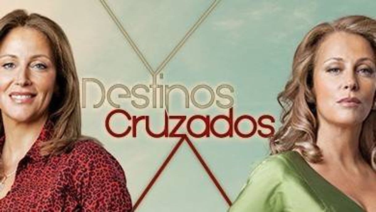 Serie Destinos cruzados 