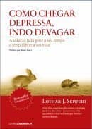 Libro Como Chegar Depressa  Indo Devagar