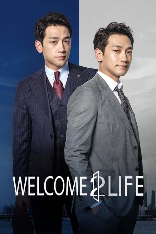 Serie Welcome 2 Life