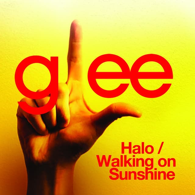 Music Halo / Walking On Sunshine (Glee Cast Version)