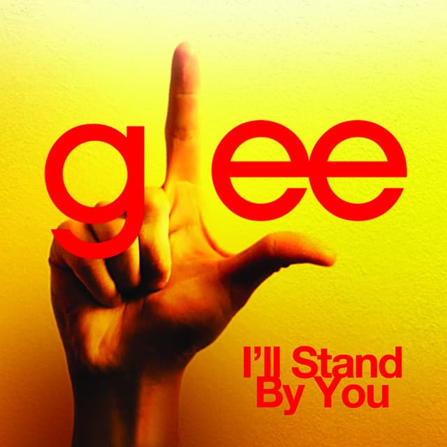 Music I'll Stand By You (Glee Cast Version)