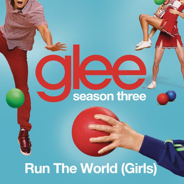 Music Run The World (Girls) (Glee Cast Version)