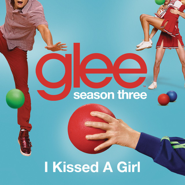 Music I Kissed A Girl (Glee Cast Version)