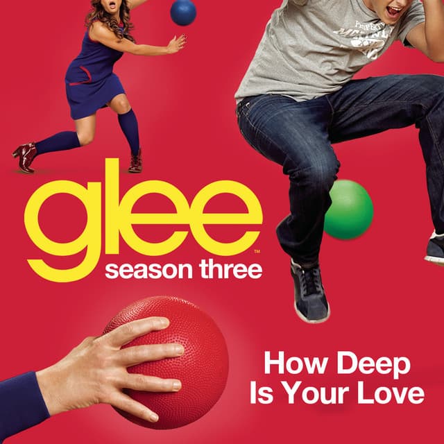 Canción How Deep Is Your Love (Glee Cast Version)