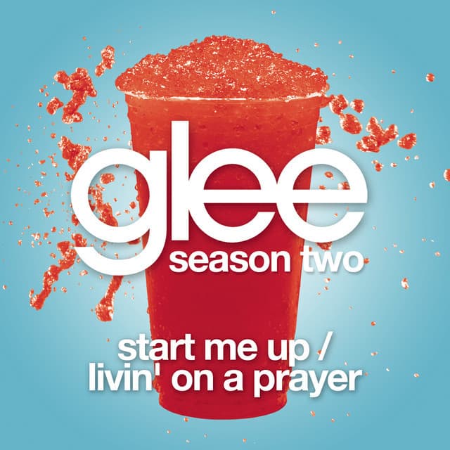 Music Start Me Up / Livin' On A Prayer (Glee Cast Version)