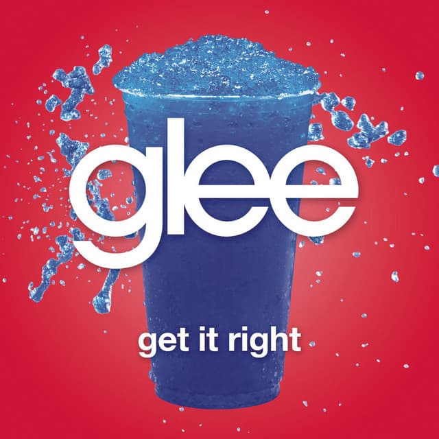 Music Get It Right (Glee Cast Version)