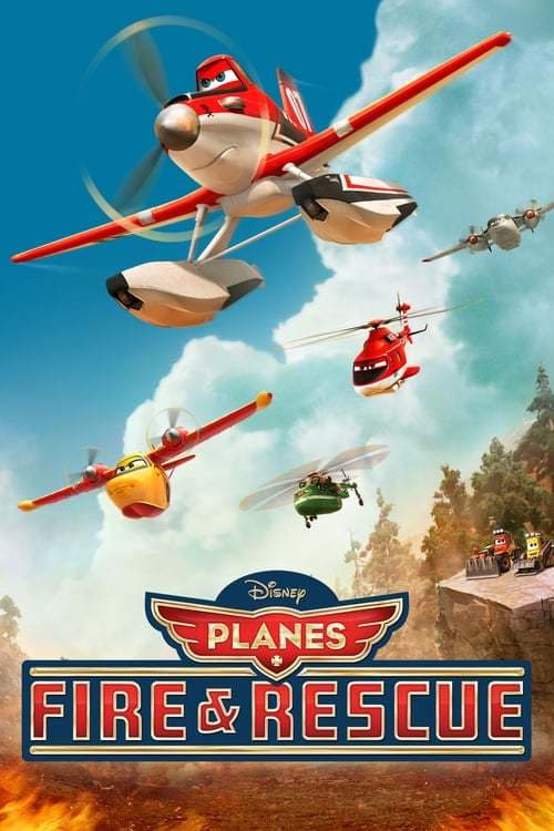 Película Planes: Fire & Rescue