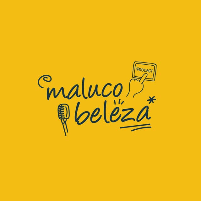 Fashion Maluco Beleza | Podcast on Spotify