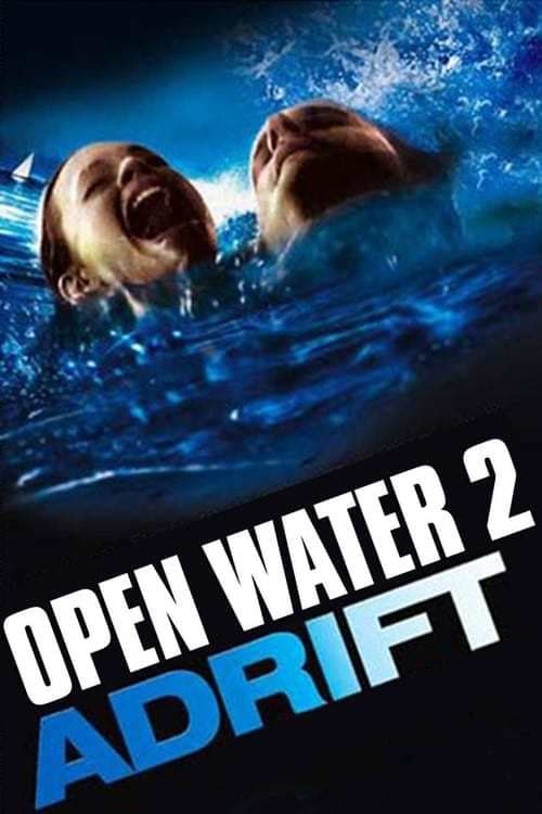 Película Open Water 2 : Adrift