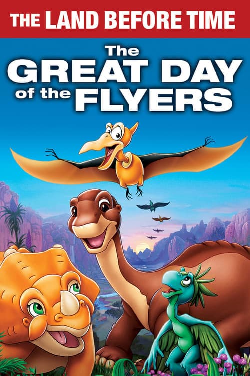 Movie The Land Before Time XII: The Great Day of the Flyers