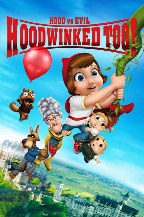 Movie Hoodwinked Too! Hood VS. Evil