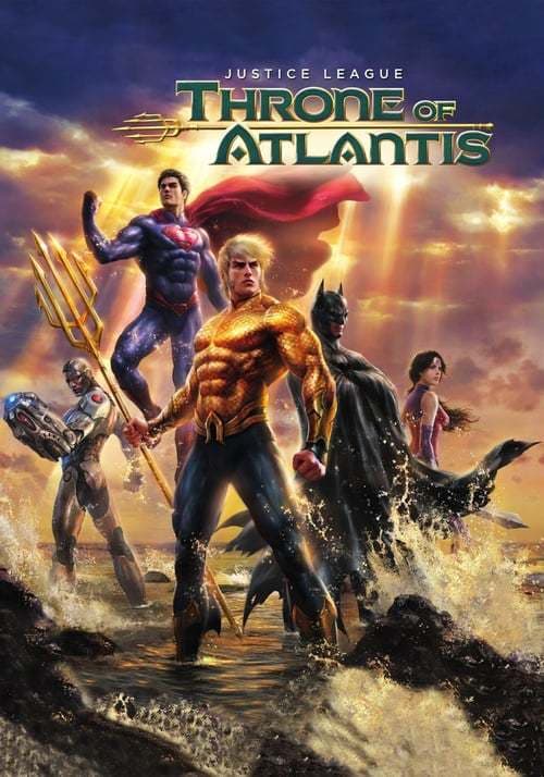 Película Justice League: Throne of Atlantis