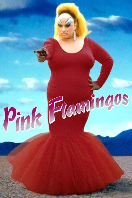 Película Pink Flamingos