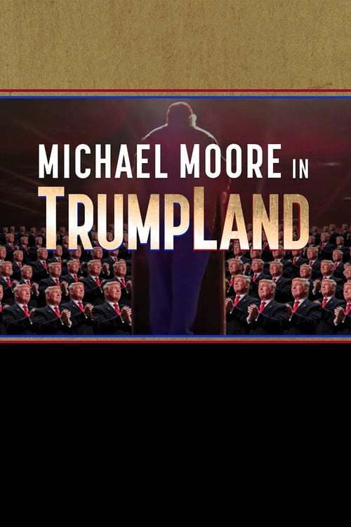 Movie Michael Moore in TrumpLand