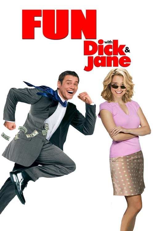 Movie Fun with Dick and Jane