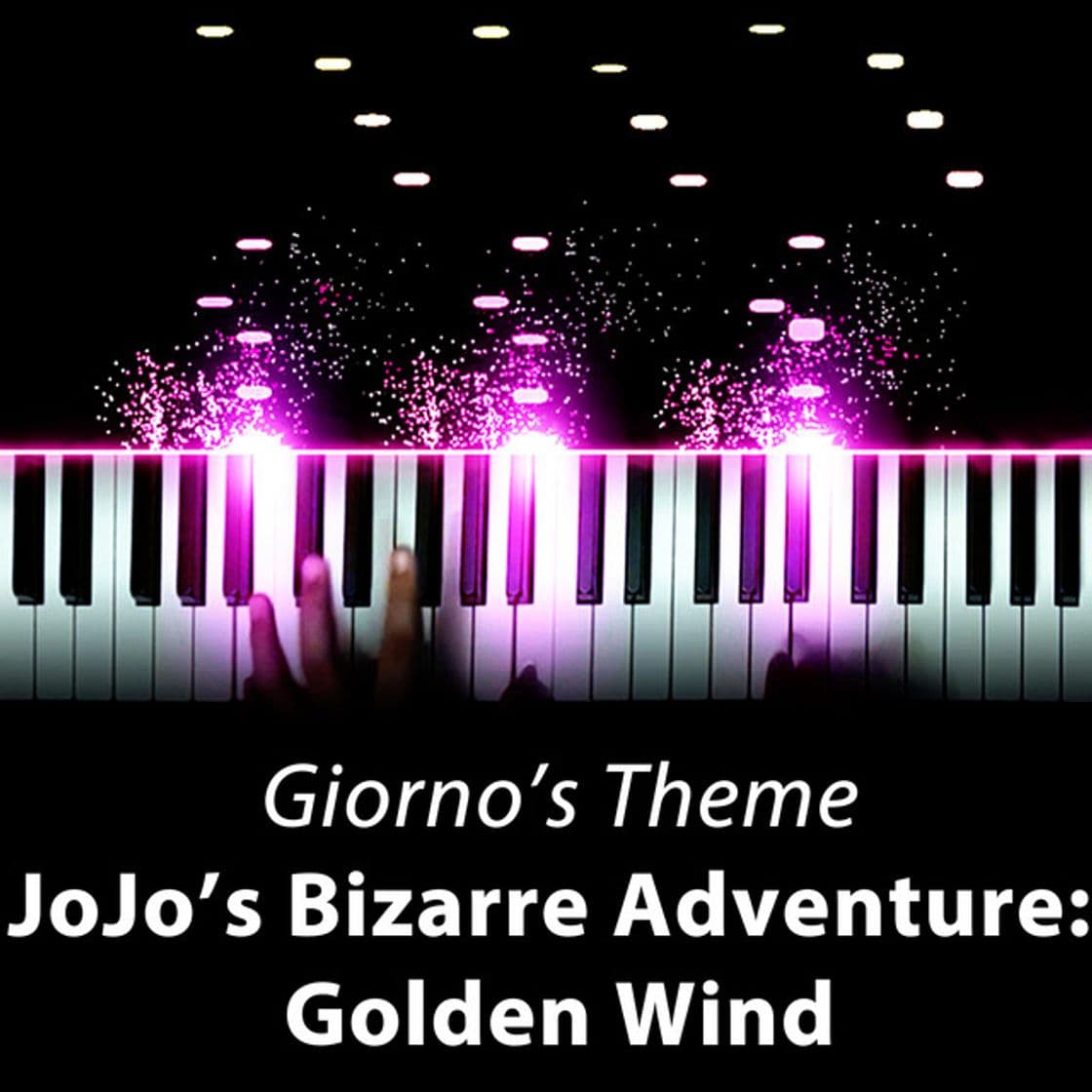 Canción Giorno's Theme: Il Vento D'oro (JoJo's Bizarre Adventure: Golden Wind)