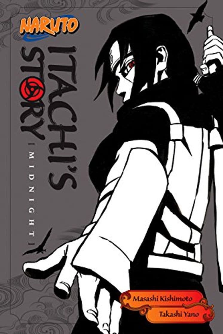 Book Naruto: Itachi's Story, Vol. 2: Midnight