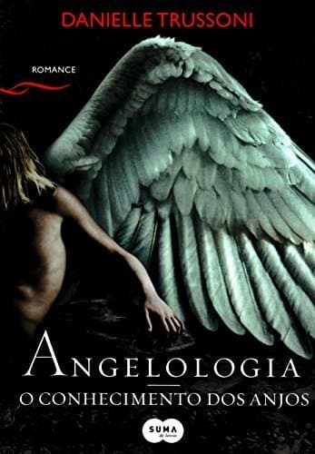 Book Angelologia. O Conhecimento Dos Anjos