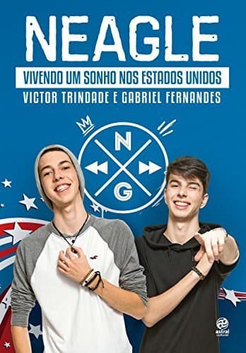 Book Neagle: Vivendo um sonho nos Estados Unidos