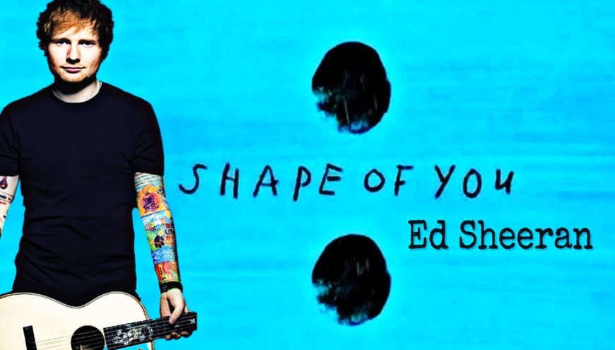 Music Shape of You