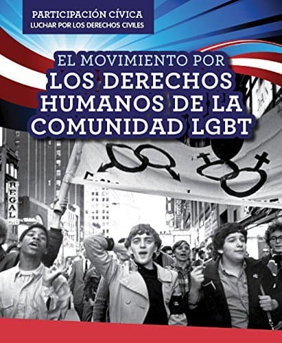 Book El Movimiento Por Los Derechos Humanos De La Comunidad LGBT / LGBTQ