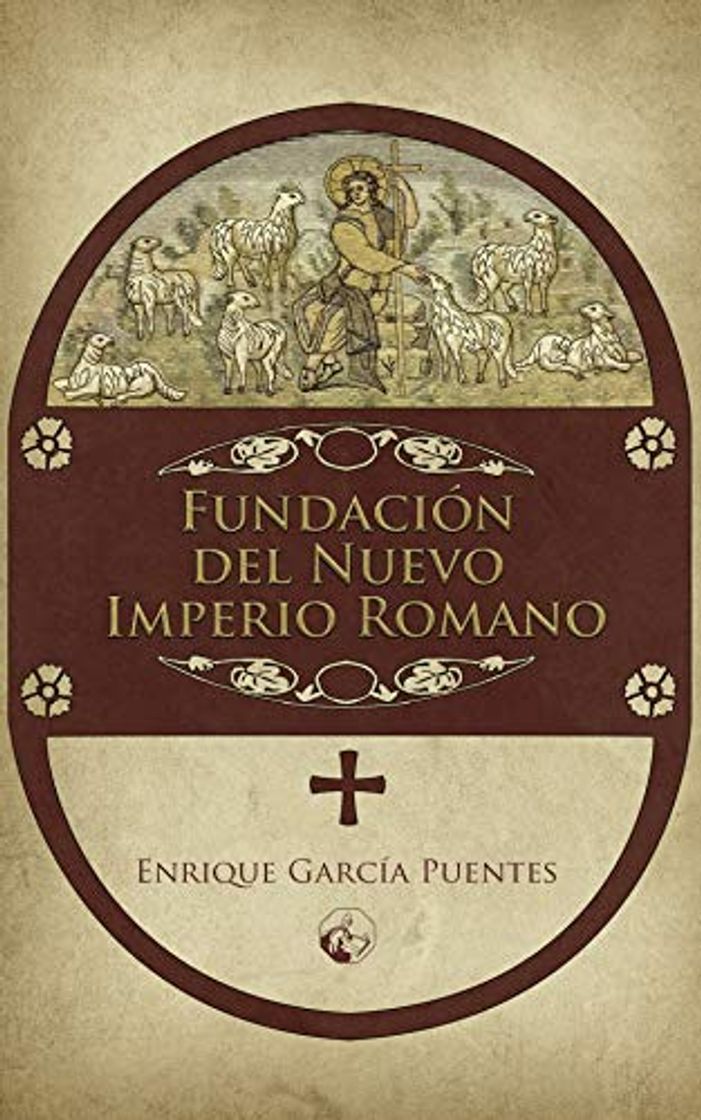 Libro Fundación del Nuevo Imperio Romano