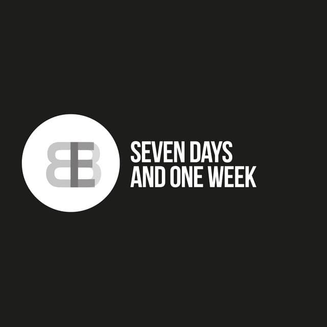 Canción Seven Days and One Week - Radio Edit