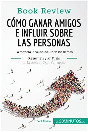 Book Cómo ganar amigos e influir sobre las personas