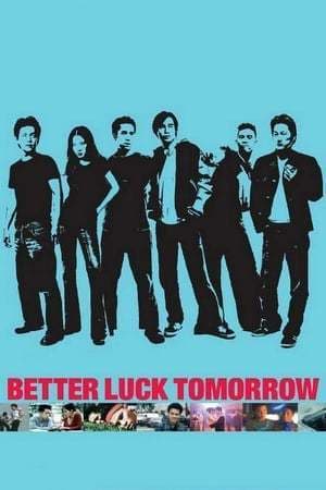 Película Better Luck Tomorrow