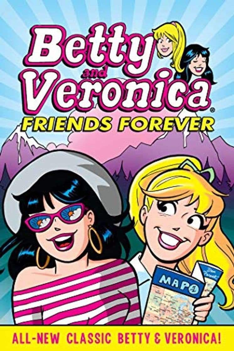 Libro Betty & Veronica: Friends Forever